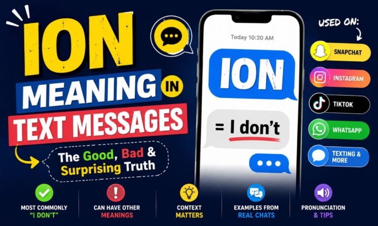 ION Meaning in Text Messages: The Good, Bad & Surprising Truth